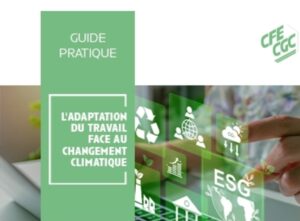 Lire la suite à propos de l’article L&rsquo;adaptation du travail face au changement climatique