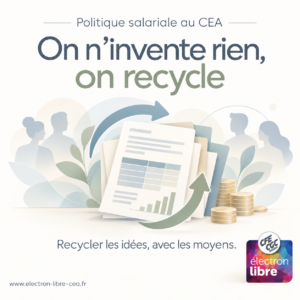 Lire la suite à propos de l’article Politique salariale : au CEA, on n&rsquo;invente rien, on recycle